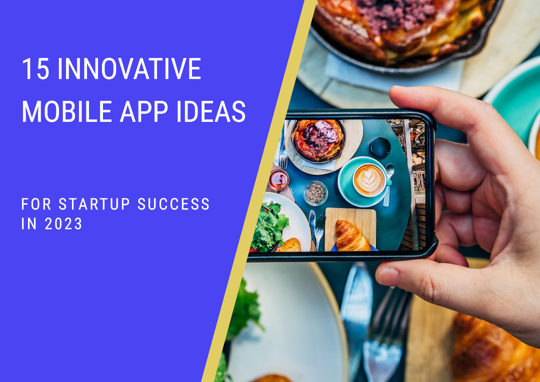 15-innovative-mobile-app-ideas-for-startup-success-in-2023-splexer